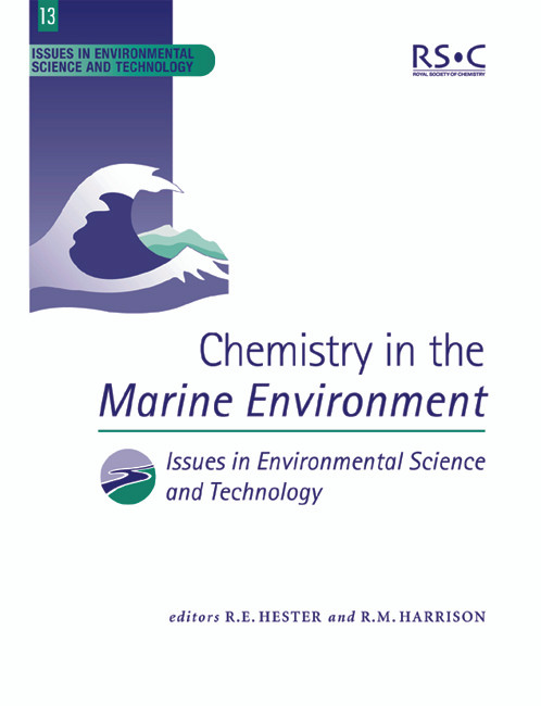 Chemistry in the Marine Environment by R E Hester, Stephen J De Mora, R M Harrison, William L Miller, G R Bigg, P W Swarzenski, Wim Salomons, Raymond J Anderson, Diego Esposito, Brent A McKee, J M Smoak, D E Williams, 9780854042609