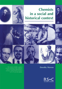 Chemists in a Social and Historical Context by Maria J Pack, Dorothy Warren, 9780854043804