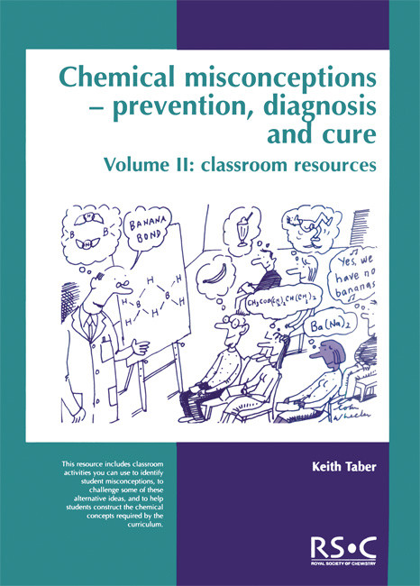 Chemical Misconceptions (Prevention, diagnosis and cure: Classroom resources, Volume 2) by Maria J Pack, Keith Taber, 9780854043811