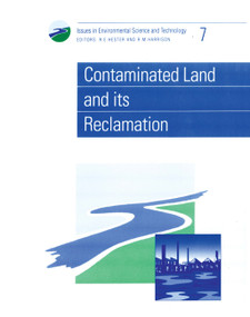 Contaminated Land and its Reclamation by R E Hester, R M Harrison, Frederick Warner, J L Schnoor, Larry E Erickson, 9780854042302