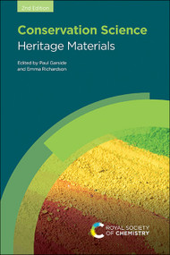 Conservation Science (Heritage Materials) - 9781788010931 by Paul Garside, Emma Richardson, 9781788010931