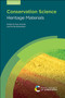 Conservation Science (Heritage Materials) - 9781788010931 by Paul Garside, Emma Richardson, 9781788010931