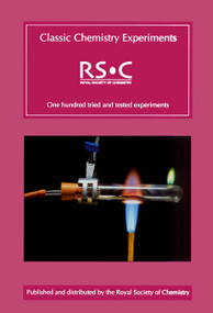 Classic Chemistry Experiments by Kevin Hutchings, Colin Osborne, 9780854049196