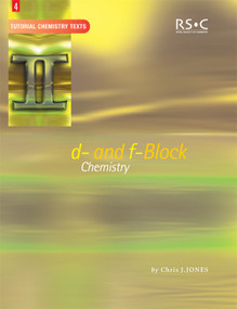 d- and f-Block Chemistry by Chris J Jones, 9780854046379