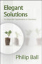 Elegant Solutions (Ten Beautiful Experiments in Chemistry) by Philip Ball, 9780854046744