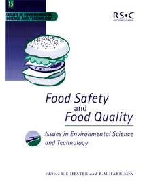 Food Safety and Food Quality by R E Hester, R M Harrison, 9780854042708