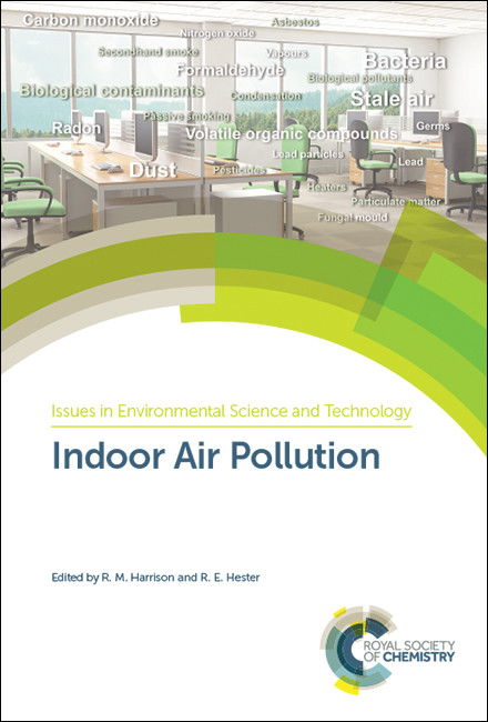 Indoor Air Pollution by R M Harrison, R E Hester, 9781788015141
