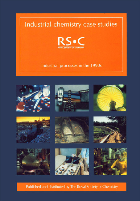 Industrial Chemistry Case Studies (Industrial Processes in the 1990s) by Ted Lister, 9780854049257