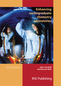 Enhancing Undergraduate Chemistry Laboratories by John Carnduff, Norman Reid, 9780854043781
