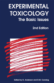 Experimental Toxicology (The Basic Issues) by Diana Anderson, D M Conning, 9780851864617