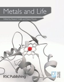 Metals and Life by Eleanor Crabb, E A Moore, 9781849730594