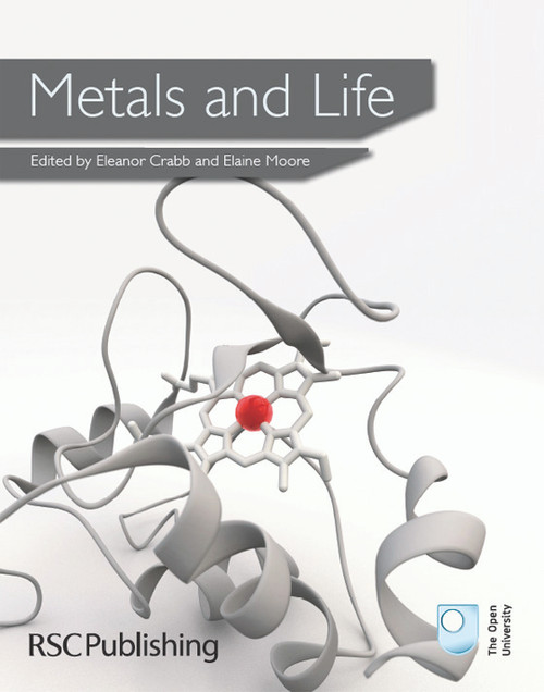 Metals and Life by Eleanor Crabb, E A Moore, 9781849730594