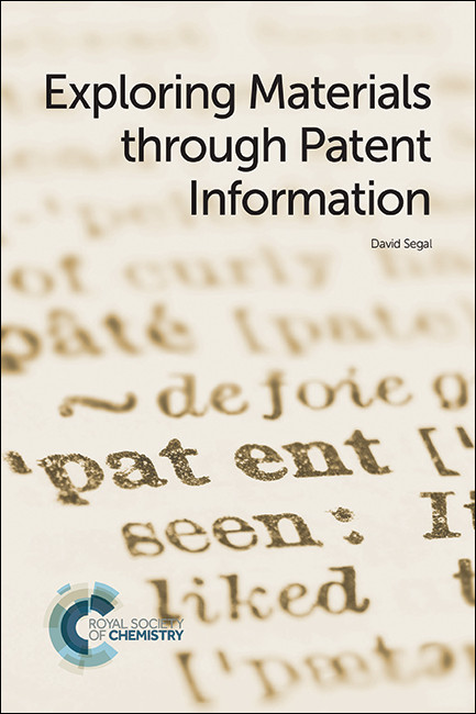 Exploring Materials through Patent Information by David Segal, 9781782621126