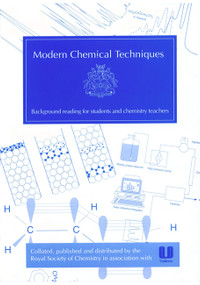 Modern Chemical Techniques (An Essential Reference for Students and Teachers) by Ben Faust, 9781870343190