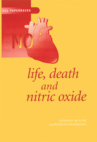 Life, Death and Nitric Oxide by Anthony R Butler, K B Nolan, Rosslyn Nicholson, 9780854046867