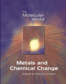 Metals and Chemical Change by D A Johnson, 9780854046652