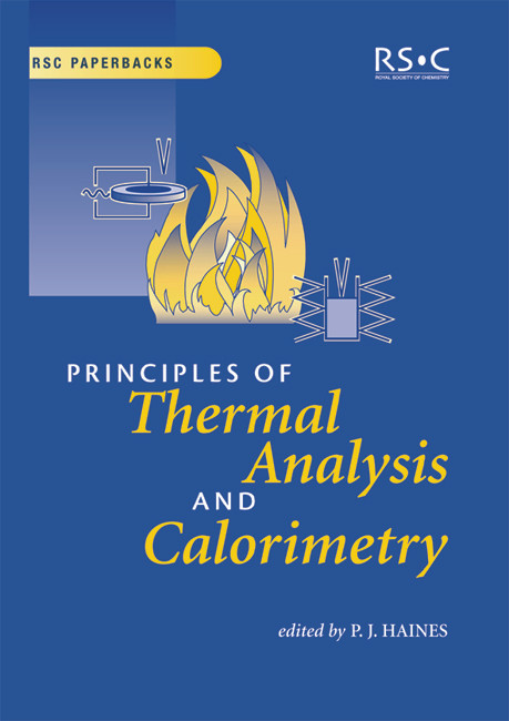 Principles of Thermal Analysis and Calorimetry by Peter Haines, 9780854046102