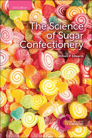 Science of Sugar Confectionery by William P Edwards, 9781788011334