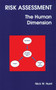 Risk Assessment (The Human Dimension) by N Hurst, 9780854045549