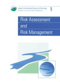 Risk Assessment and Risk Management by R E Hester, R M Harrison, 9780854042401