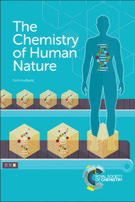 Chemistry of Human Nature by Tom Husband, 9781782621348