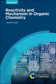 Reactivity and Mechanism in Organic Chemistry by Hendrik Zipse, 9781839167430