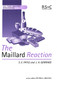 Maillard Reaction by Peter S Belton, Sian E Fayle, Juliet A Gerrard, 9780854045815