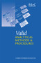 Valid Analytical Methods and Procedures (A Best Practice Approach to Method Selection) by Chris Burgess, 9780854044825