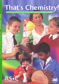 That's Chemistry! (A Resource for Primary School Teachers about Materials and their Properties) by Jan Rees, 9780854049394