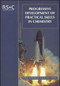 Progressive Development of Practical Skills in Chemistry (A Guide to Early-Undergraduate Experimental Work) by Stuart W Bennett, Katherine O'Neale, 9780854049509