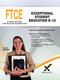 2017 FTCE Exceptional Student Education K-12 by Sharon A Wynne, 9781607874737
