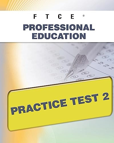 FTCE Professional Education Practice Test 2 by Sharon Wynne, 9781607871729