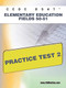 CEOE OSAT Elementary Education Fields 50-51 Practice Test 2 by Sharon Wynne, 9781607872542