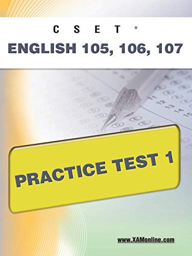 CSET English 105, 106 Practice Test 1 by Sharon Wynne, 9781607871613