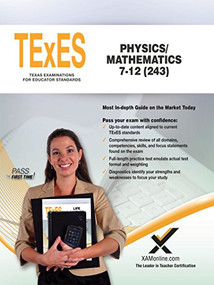 TExES Physics/Mathematics 7-12 (243) by Sharon A. Wynne, 9781607877035