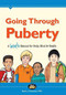 Going Through Puberty (A Boys Manual for Body, Mind, and Health) by Ruth Hickman, 9780988449916