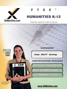FTCE Humanities K-12 Teacher Certification Test Prep Study Guide by Sharon Wynne, 9781581970456