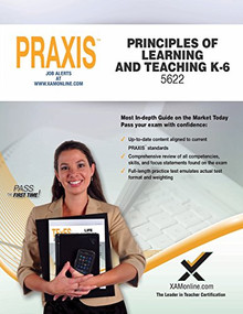 Praxis Principles of Learning and Teaching K-6 5622 by Sharon Wynne, 9781607874942
