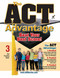 The ACT Advantage: Beat Your Best Score by Sharon A Wynne, 9781607874904