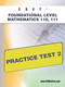 CSET Foundational Level Mathematics 110, 111 Practice Test 2 by Sharon Wynne, 9781607871682