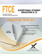 FTCE Exceptional Student Education K-12 Practice Test Kit by Sharon A Wynne, 9781607874003