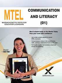 2017 MTEL Communication and Literacy Skills (01) by Sharon A Wynne, 9781607874683