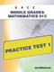 GACE Middle Grades Mathematics 013 Practice Test 1 by Sharon Wynne, 9781607871897