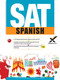 SAT Spanish 2017 by Celina Martinez, Andres Felipe Hensley, Sharon A Wynne, 9781607875703