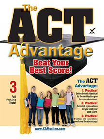 2017 The ACT Advantage by Sharon A Wynne, 9781607874980