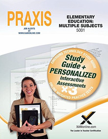 Praxis Elementary Education: Multiple Subjects 5001 Book and Online by Sharon Wynne, 9781607874911