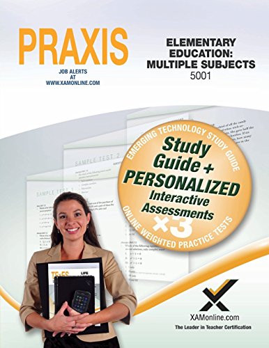 Praxis Elementary Education: Multiple Subjects 5001 Book and Online by Sharon Wynne, 9781607874911