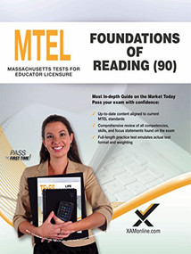 2017 MTEL Foundations of Reading (90) by Sharon A Wynne, 9781607876182