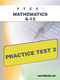FTCE Mathematics 6-12 Practice Test 2 by Sharon Wynne, 9781607871804