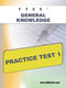 FTCE General Knowledge Practice Test 1 by Sharon Wynne, 9781607871811